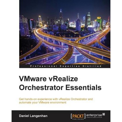 Vmware vRealize Orchestrator Essentials, Packt Publishing