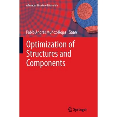 Optimization of Structures and Components Paperback, Springer