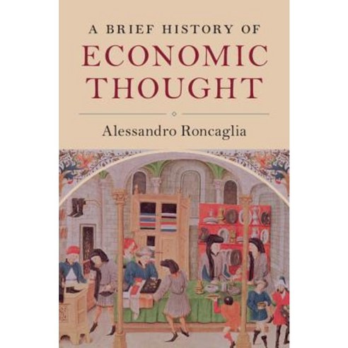 A Brief History of Economic Thought Hardcover, Cambridge University Press