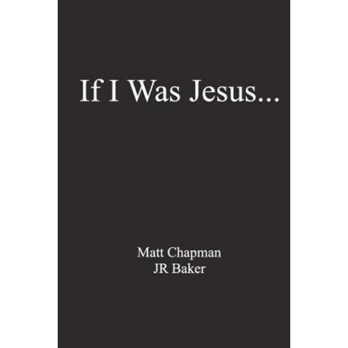 If I Was Jesus... Paperback, Paperplane Publishers