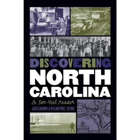 Discovering North Carolina: A Tar Heel Reader Paperback, University of North Carolina Press