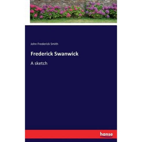 Frederick Swanwick Paperback, Hansebooks
