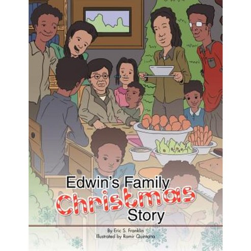 Edwin''s Family Christmas Story Paperback, Trafford Publishing