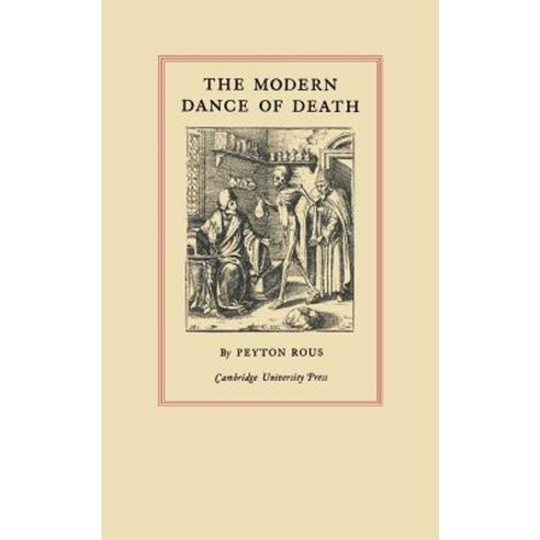 The Modern Dance of Death: The Linacre Lecture 1929 Paperback, Cambridge University Press