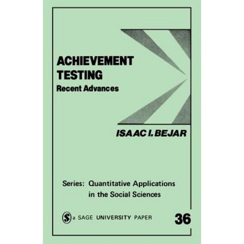 Achievement Testing: Recent Advances Paperback, Sage Publications, Inc