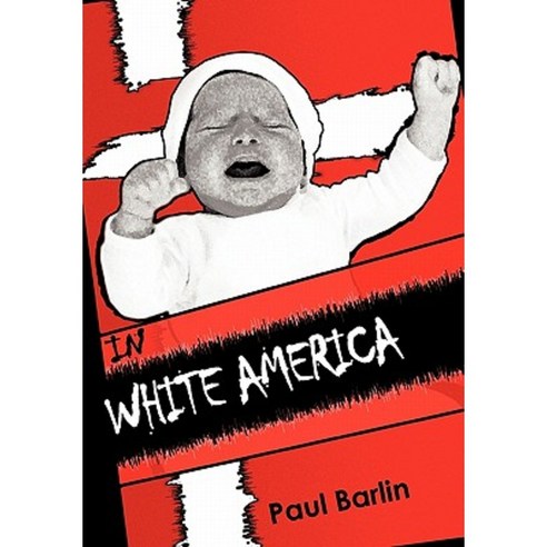 In White America: Interracial Children and Adoption Hardcover, iUniverse