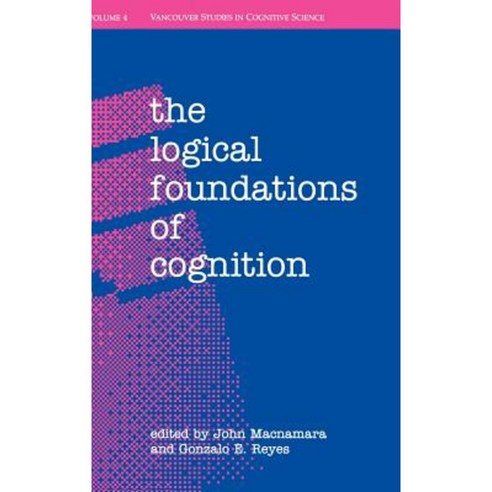 The Logical Foundations of Cognition Hardcover, Oxford University Press, USA