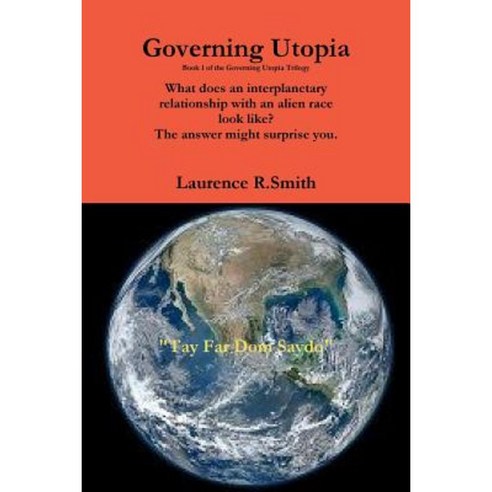 Governing Utopia Paperback, Lulu.com