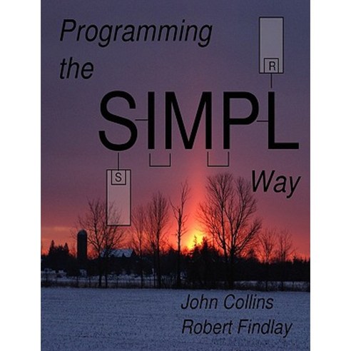 Programming the Simpl Way Paperback, Lulu.com