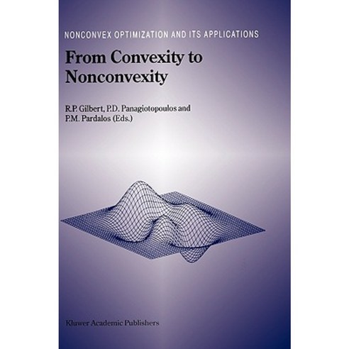 From Convexity to Nonconvexity Hardcover, Springer