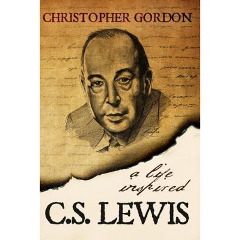 C.S. Lewis: A Life Inspired Paperback, Wyatt North