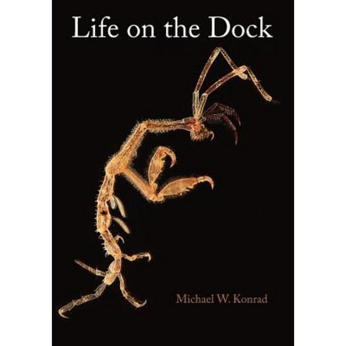 Life on the Dock Paperback, Science Is Art