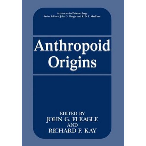 Anthropoid Origins Paperback, Springer