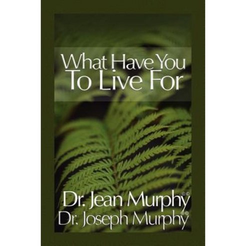 What Have You to Live For? Paperback, Xlibris Corporation