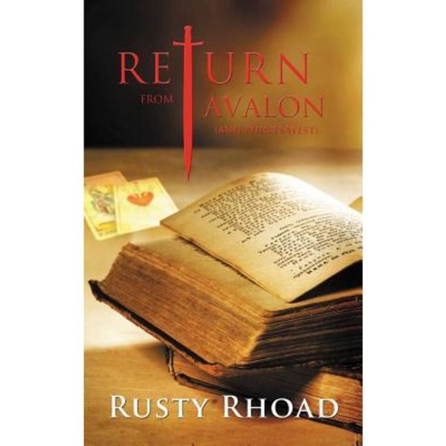 Return from Avalon (and Points West) Paperback, Soul Mate Publishing