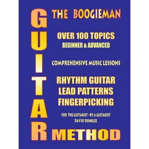 The Boogieman Guitar Method Paperback, 1st Book Library