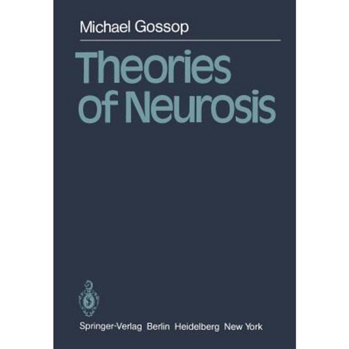 Theories of Neurosis Paperback, Springer
