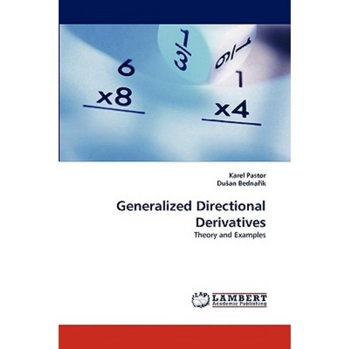 Generalized Directional Derivatives Paperback, LAP Lambert Academic Publishing