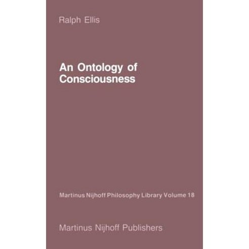 An Ontology of Consciousness Hardcover, Springer