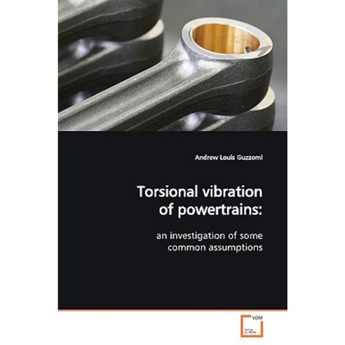 Torsional Vibration of Powertrains Paperback, VDM Verlag