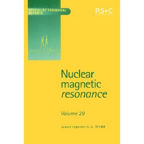 Nuclear Magnetic Resonance: Volume 29 Hardcover, Royal Society of Chemistry