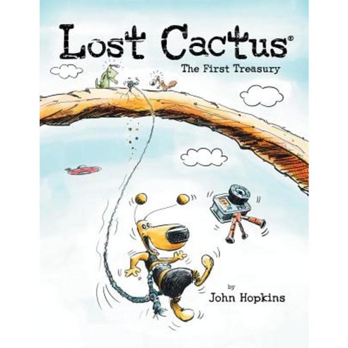 Lost Cactus: The First Treasury Paperback, Hopart Publishing