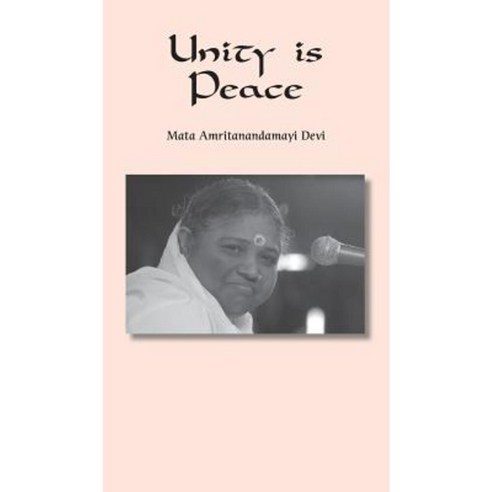 Unity Is Peace: Interfaith Speech Hardcover, M.A. Center