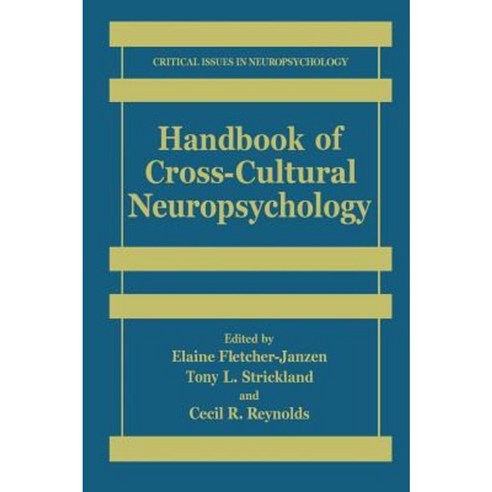 Handbook of Cross-Cultural Neuropsychology Hardcover, Springer