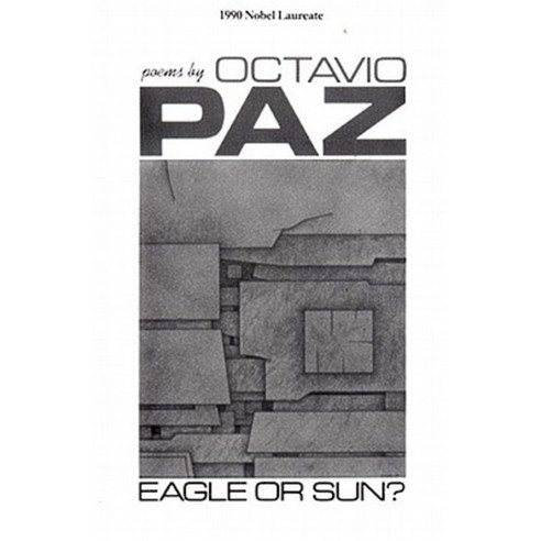 Eagle or Sun?: Poems Paperback, New Directions Publishing Corporation