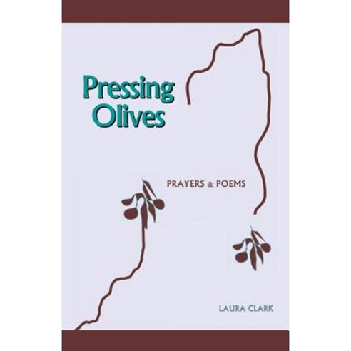 Pressing Olives Paperback, Cradle Press