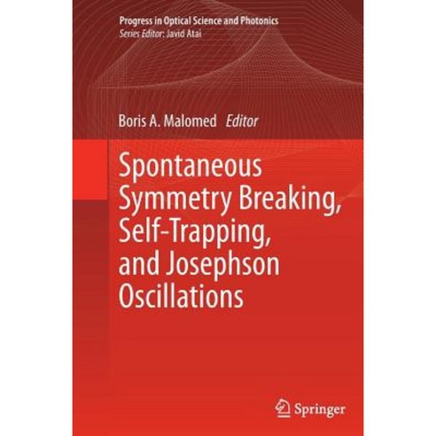 Spontaneous Symmetry Breaking Self-Trapping and Josephson Oscillations ...