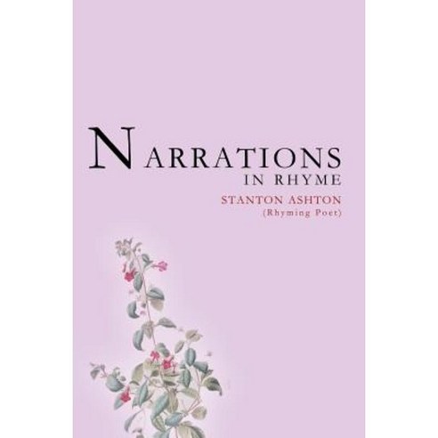 Narrations in Rhyme Paperback, iUniverse