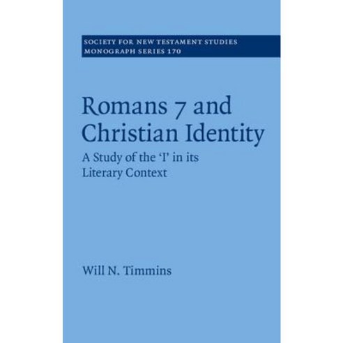 Romans 7 and Christian Identity, Cambridge University Press
