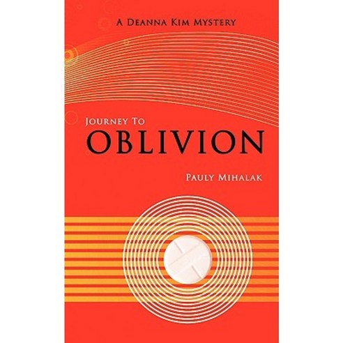 Journey to Oblivion: A Deanna Kim Mystery Paperback, Authorhouse