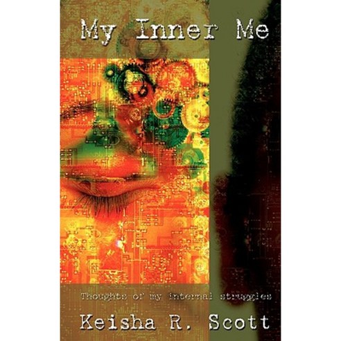 My Inner Me: Thoughts of My Internal Struggles Paperback, iUniverse ...