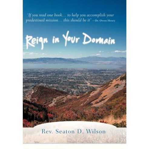 Reign in Your Domain Hardcover, iUniverse