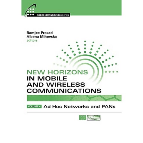 New Horizons in Mobile and Wireless Communications Vol 4 Hardcover, Artech House Publishers