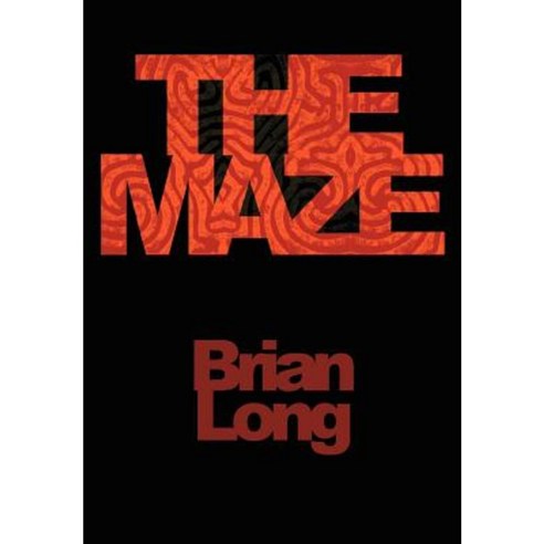 The Maze Hardcover, Authorhouse