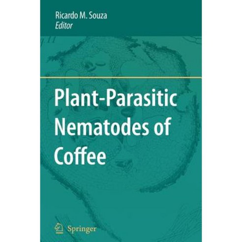 Plant-Parasitic Nematodes of Coffee Paperback, Springer