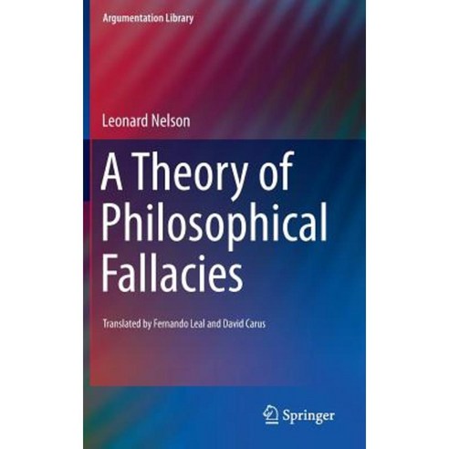 A Theory of Philosophical Fallacies Hardcover, Springer