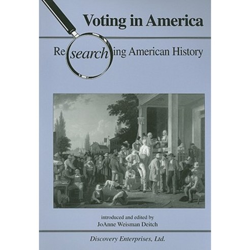 Voting in America Paperback, History Compass