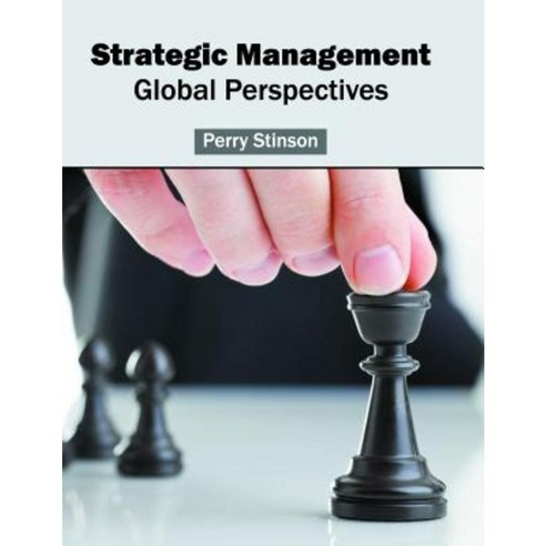 Strategic Management: Global Perspectives Hardcover, Willford Press