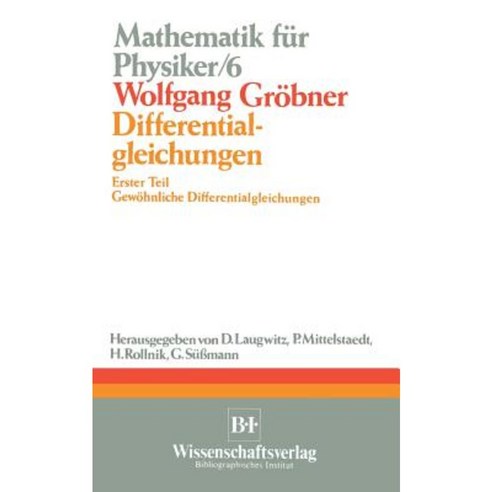 Differentialgleichungen: Erster Teil Gewohnliche Differentialgleichungen Paperback, Birkhauser