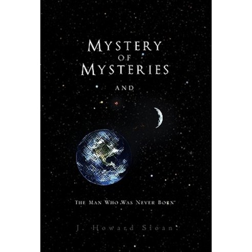 Mystery of Mysteries Hardcover, Xlibris Corporation