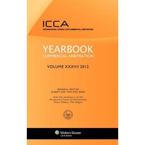 Yearbook Commercial Arbitration Volume XXXV - 2012 Hardcover, Kluwer Law International