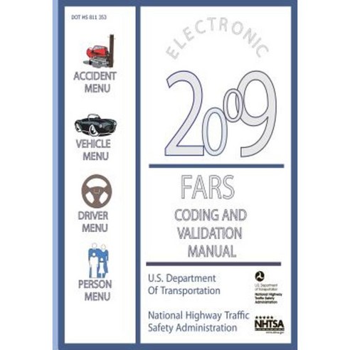 Electronic 2009 Fars Coding and Validation Manual Paperback, Createspace