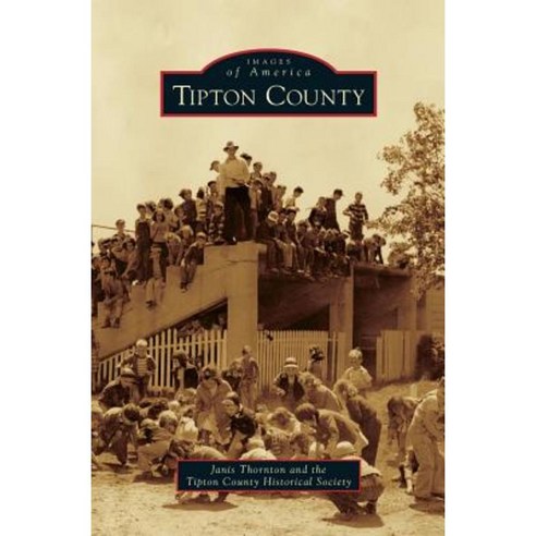 Tipton County Hardcover, Arcadia Publishing Library Editions