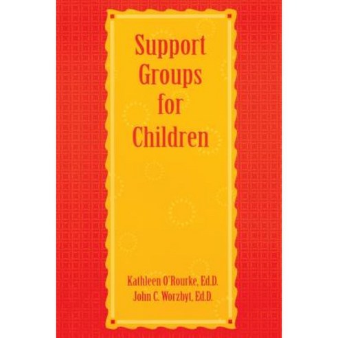 Support Groups for Children Paperback, Taylor & Francis