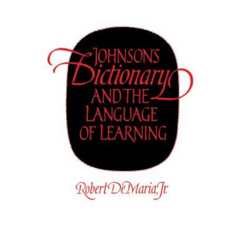 Johnson''s Dictionary and the Language of Learning Paperback ...