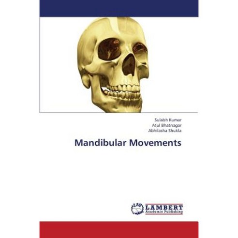Mandibular Movements Paperback, LAP Lambert Academic Publishing